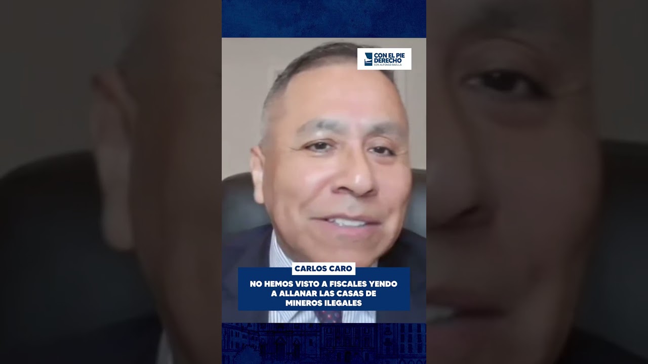 CARLOS CARO: NO HEMOS VISTO A FISCALES YENDO A ALLANAR
