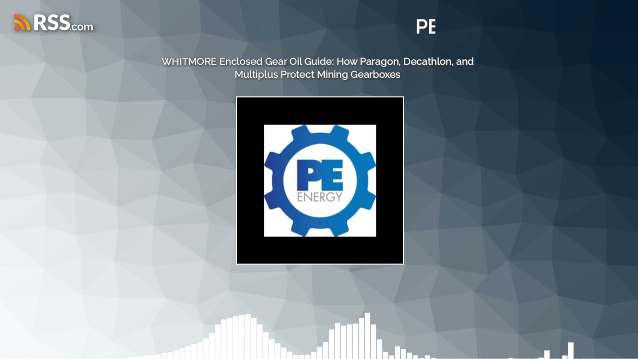 WHITMORE Enclosed Gear Oil Guide: How Paragon, Decathlon, and Multiplus