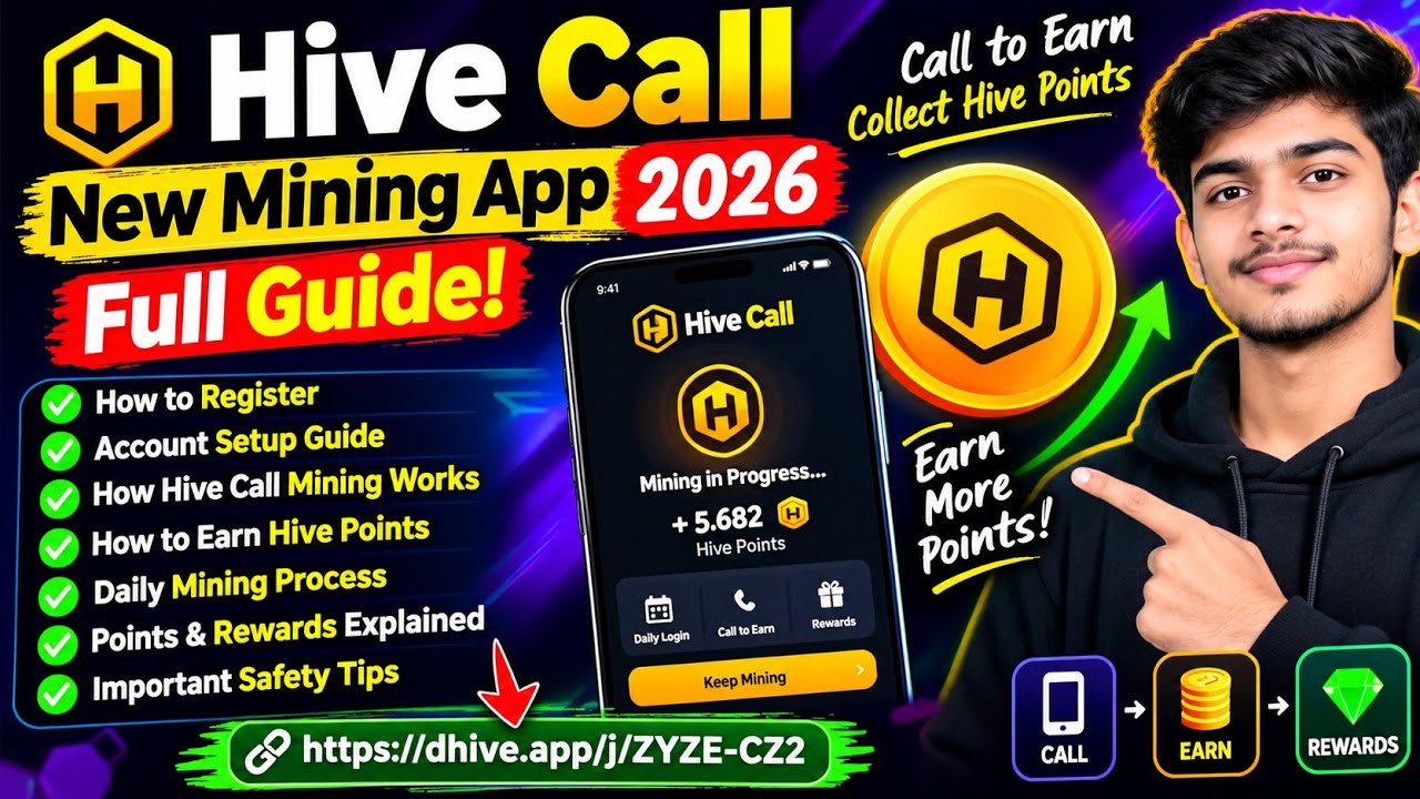 Hive Call New Mining App 2026 | Full Guide |