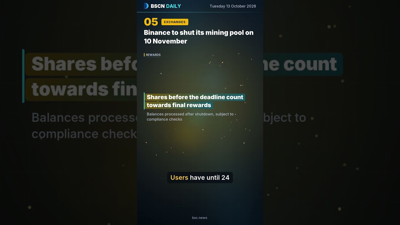 Binance to Shut Its Mining Pool on 10 November |