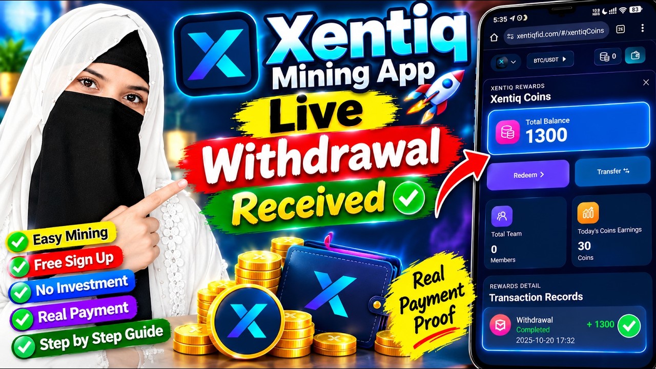 Xentiq Mining App Se Earning Kaise Karein? 😍 | Urdu/Hindi